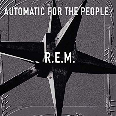 Automatic for the People