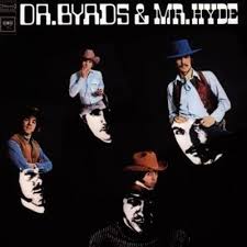 Dr. Byrds & Mr. Hyde