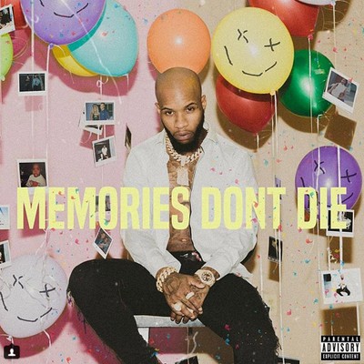 MEMORIES DON'T DIE